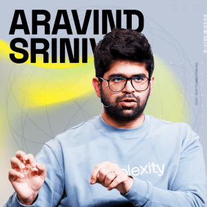 2. Aravind Srinivas