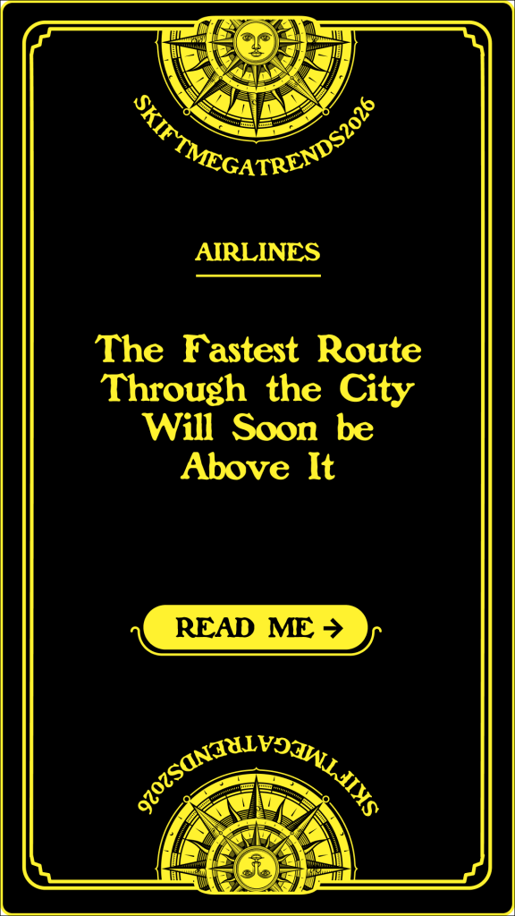 The Fastest Route Through the City Will Soon Be Above It