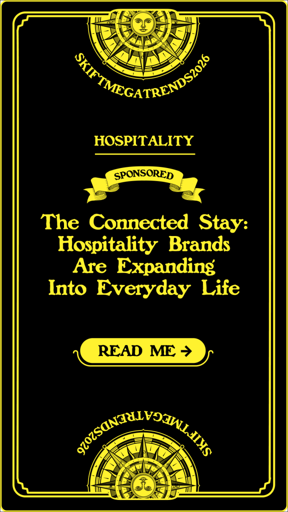 Connected Journeys: Hospitality Becomes an Always-On Relationship